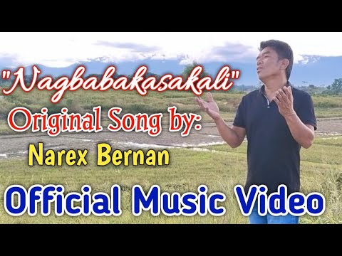 Narex Bernan New Original Song - "NAGBABAKASAKALI" | Official Music Video