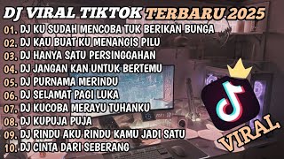 Download lagu DJ TIKTOK TERBARU 2024🎵DJ KU SUDAH MENCOBA TUK BERIKAN BUNGA🎵DJ SIA SIA MENGHARAP CINTAMU🎵FULL BASS mp3 Download lagu DJ TIKTOK TERBARU 2024🎵DJ KU SUDAH MENCOBA TUK BERIKAN BUNGA🎵DJ SIA SIA MENGHARAP CINTAMU🎵FULL BASS mp3