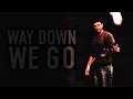 way down we go | an uncharted tribute
