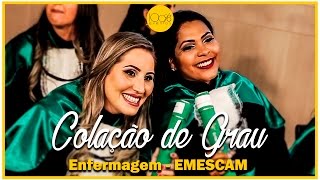 Colação de Grau | Enfermagem - EMESCAM