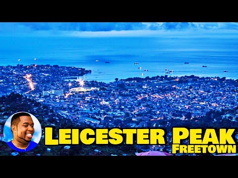 Leicester Peak - Freetown City 🇸🇱 Roadtrip 2021 - Explore With Triple-A