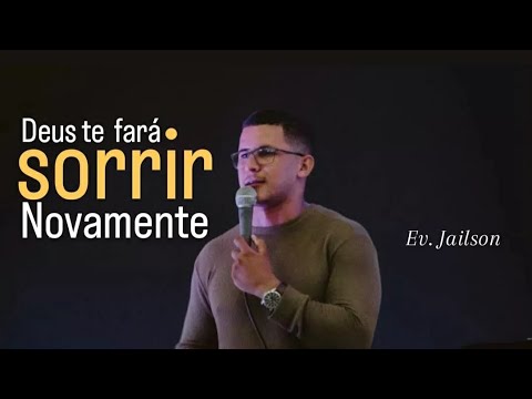 Deus te dará motivos para Sorrir Novamente. 🙏