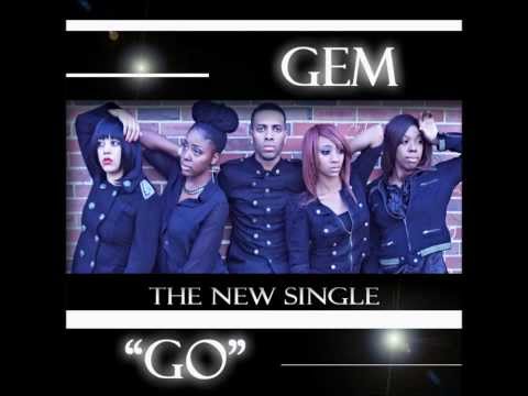 GEM Artist NEW SINGLE "GO"