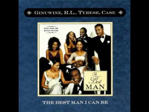 Ginuwine R.L. Tyrese & Case - The Best Man I Can Be (Video Version)
