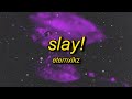 Eternxlkz SLAY