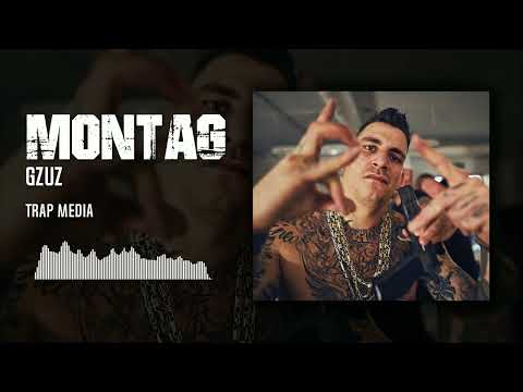 GZUZ - MONTAG | pord. trapmedia