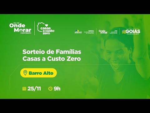 Sorteio de Famílias em Barro Alto - Goiás