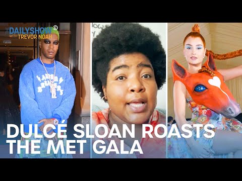 Dulcé Sloan Roasts The Met Gala | The Daily Show