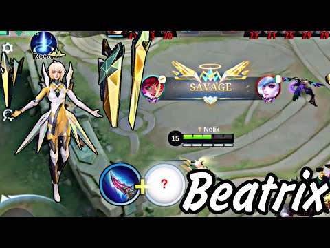 Savage!! Beatrix The Real Late Game Monster!! - Build Top 1 Global  Beatrix ~ MLBB