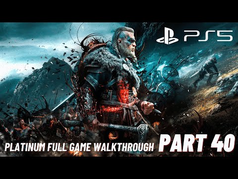 Assassin's Creed Valhalla 100% Platinum Full Game Walkthrough (PS5, 4K) No Commentary - Part 40
