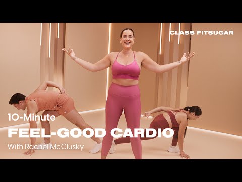 10-Minute Feel-Good Standing Workout With Rachel McClusky | POPSUGAR FITNESS