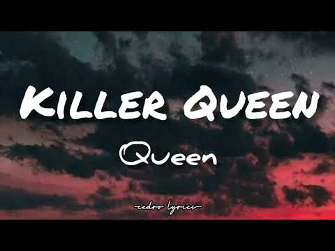 Killer Queen // QUEEN ; (Lyrics) 🎵