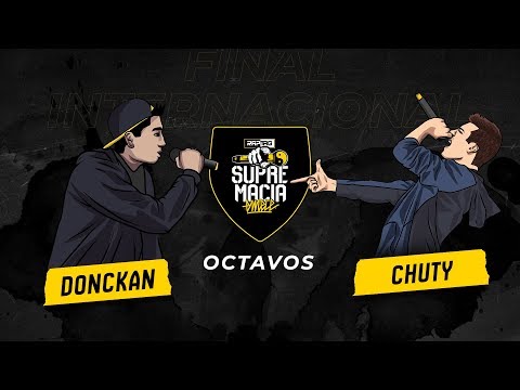 Chuty vs Donckan - Octavos | Supremacia Mc Final Internacional 2019