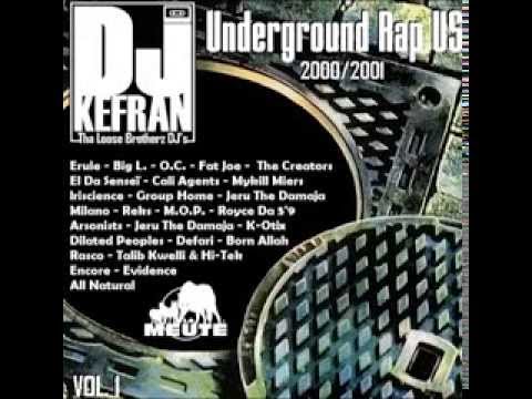 DJ Kefran (La Meute - Tha Loose Brotherz DJ's) - Underground Rap US Vol.1 (2000 - 2001)
