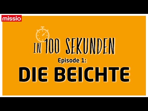 In 100 Sekunden Episode 1: BEICHTE