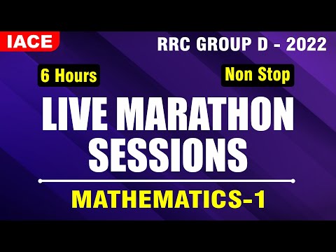 RRC GROUP-D LIVE MARATHON SESSIONS || MATHEMATICS SESSION-01 - MOST EXPECTED QUESTIONS || IACE
