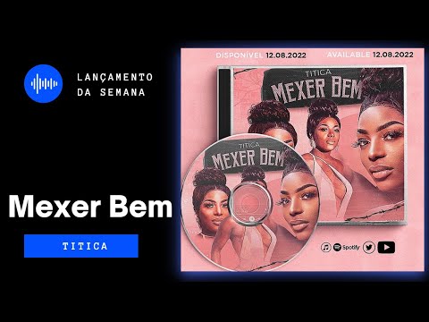 TITICA - MEXER BEM (Explicit lyrics) ~AUDIO~