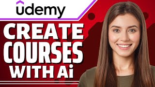 How to Create an Online Course to Sell on Udemy with AI