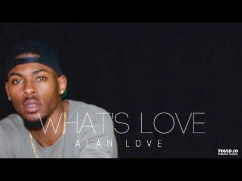 Alan Love - IDK the Intro