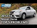 Top 5 Problems Nissan Versa Sedan 2nd Generation 2012-19