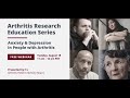 Arthritis Research Education Series Ep. 2 - Anxiety and Depression in People with Arthritis Webinar