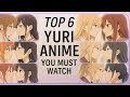 The 6 Best YURI Anime Ever