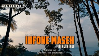 Download lagu Dj Infone Maseh Vita Alvia Ninu Ninu Ninu Cover Sl... mp3