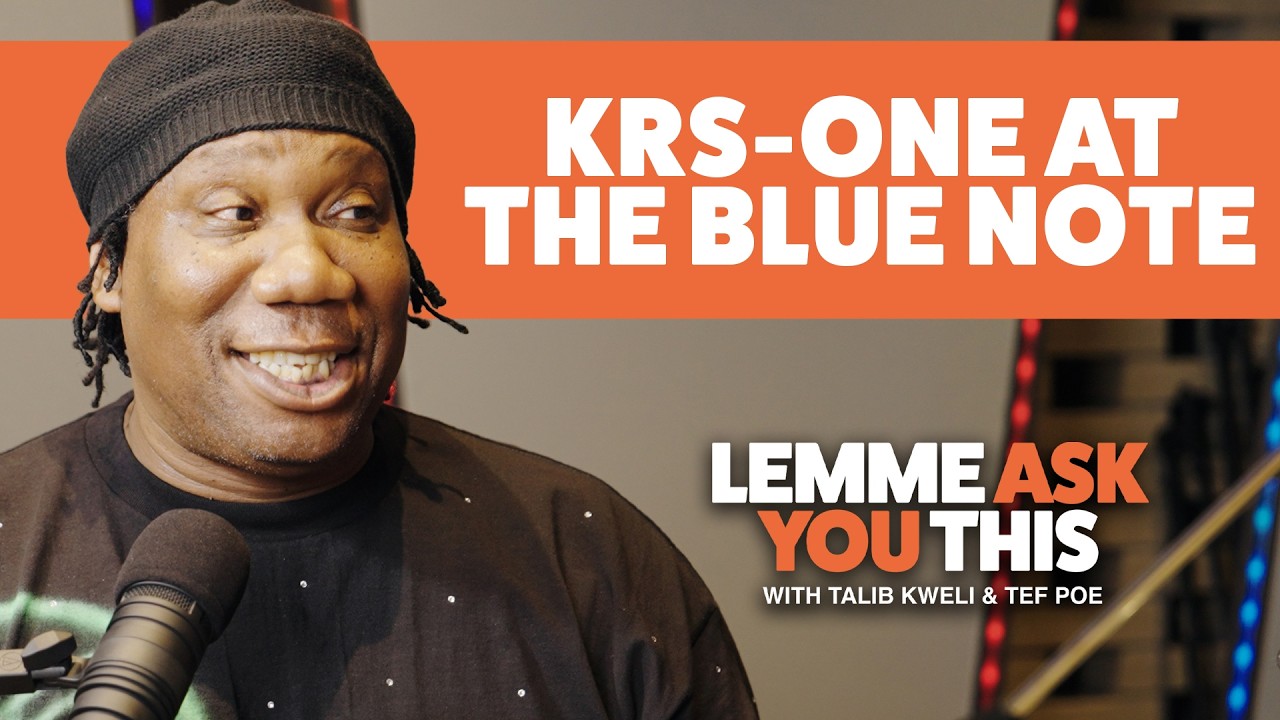 KRS One At The Blue Note- Lemme Ask You This With Talib Kweli & Tef Poe