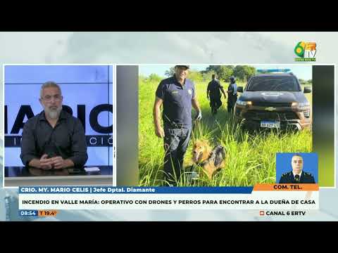 Crio My Celis - Tras un incendio de una vivienda en Valle Maria, buscan a la dueña