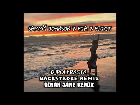 DJPOLYRASTA x SAMMY JOHNSON x DIANH JANE x FIA x FLICT   BACKSTROKE REMIX
