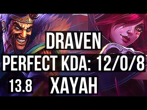 DRAVEN & Renata Glasc vs XAYAH & Rakan (ADC) | 12/0/8, Legendary, 900+ games | KR Challenger | 13.8