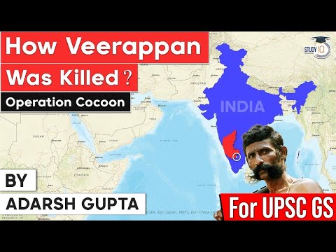 Operation Cocoon: Tamil Nadu Police's Triumph Over Veerappan | StudyIQ IAS