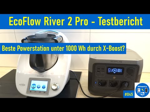 #045 - EcoFlow River 2 Pro | Beste Powerstation unter 1kWh ? - Vorstellung und Test