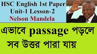 Nelson Mandela: HSC English 1st Paper: Unit-1 Lesson-1