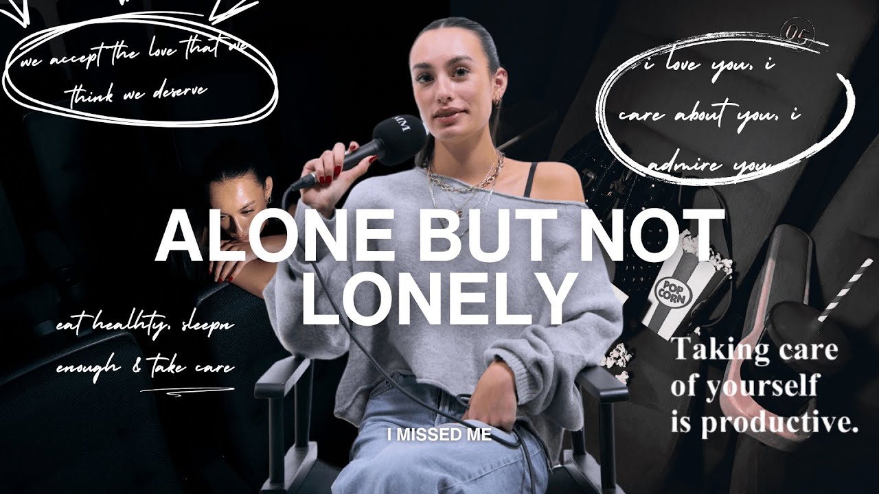 ALONE BUT NOT LONELY