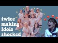 Twice Making Idols SHoOK