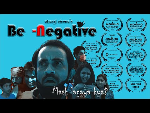 Be Negetive- webseries Teaser