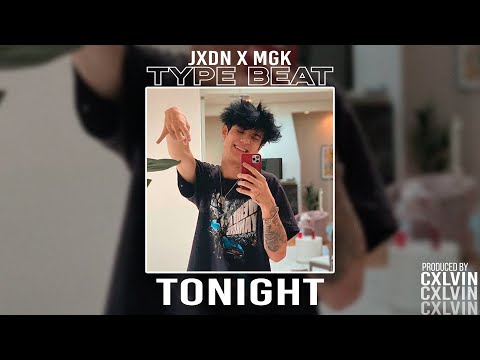 [FREE] Jxdn x MGK x Pop Punk Type Beat - "Tonight" (prod. @Cxlvin)