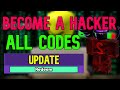 ALL Become a hacker to prove dad wrong tycoon CODES | Roblox Become a hacker Codes (July 2023)