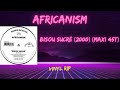 Africanism – Bisou Sucré (2000) (Maxi 45T)