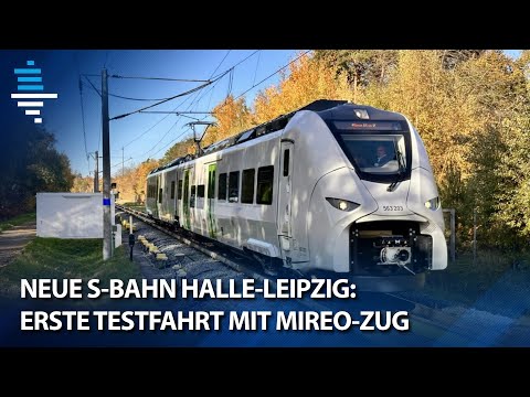 Neue S-Bahn Halle–Leipzig: Erste Testfahrt mit Mireo-Zug
