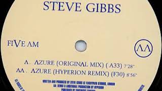 Steve Gibbs- Azure (Hyperion remix)