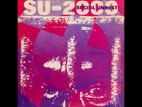Social Unrest - SU-2000 (1985) FULL ALBUM