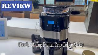 Kismile 10-Cup Digital Drip Coffee Maker - My honest review and DEMO of this coffee maker!