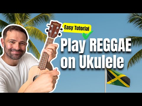Reggae Ukulele - EASY Percussive Style ('Three Little Birds' Bonus!)