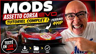 J'ai testé les MODS sur Assetto Corsa EVO... Voilà le résultat !