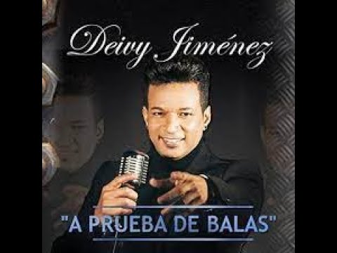 El Deivy Jimenez  - A Prueba de Balas - Salsa 2017