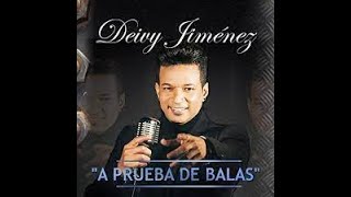 El Deivy Jimenez  - A Prueba de Balas - Salsa 2017