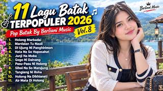 Download lagu 11 Lagu Batak Terpopuler 2026 🎸🎶 Pop Batak By Berliani Music Vol.8 mp3