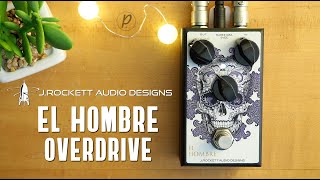 Video thumbnail for J. Rockett Audio Designs El Hombre Overdrive by Pedal of the Day